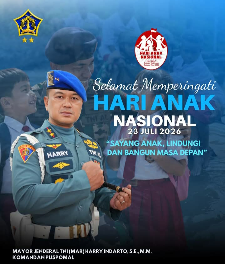 Komandan Puspomal Ucapkan Selamat Hari Anak Nasional Ke-42: Sayang Anak, Lindungi dan Bangun Masa Depan